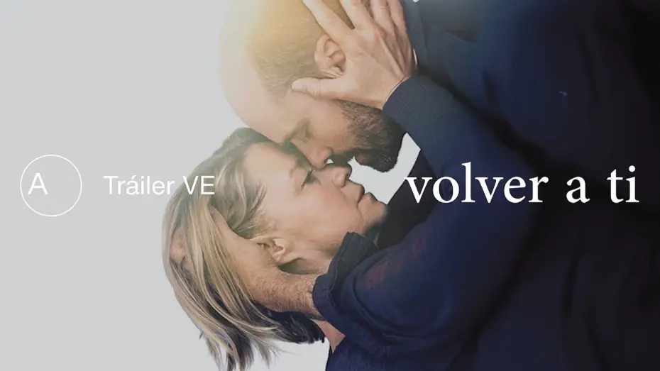 Watch film Beginnings | Volver a ti | Tr&aacute;iler espa&ntilde;ol VE | Avalon