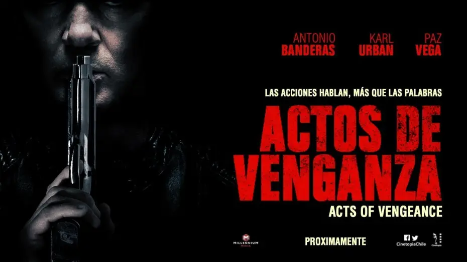 Watch film Acts of Vengeance | Actos de Venganza - Chile - Trailer Oficial - SUB/ESP