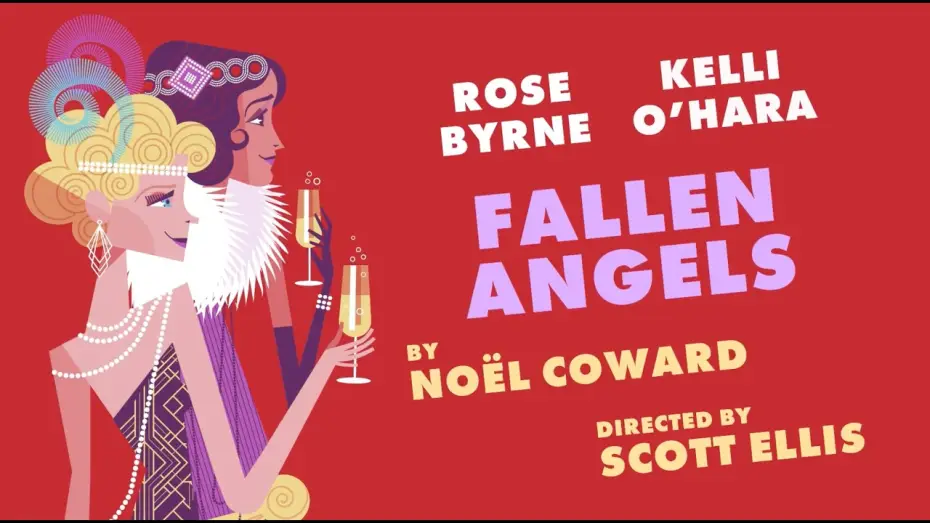Watch film Fallen Angels | Fallen Angels | Theatre Talk