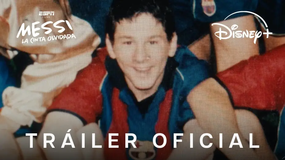 Watch film Messi: The Forgotten Tape | Messi: La Cinta Olvidada | Nueva pel&iacute;cula documental | Ya disponible en Disney+