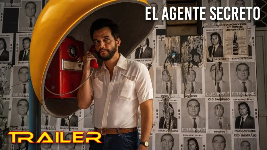 Watch film The Secret Agent | El agente secreto - Tr&aacute;iler espa&ntilde;ol