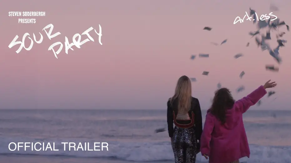 Watch film Sour Party | STEVEN SODERBERGH PRESENTS: SOUR PARTY | Official Trailer