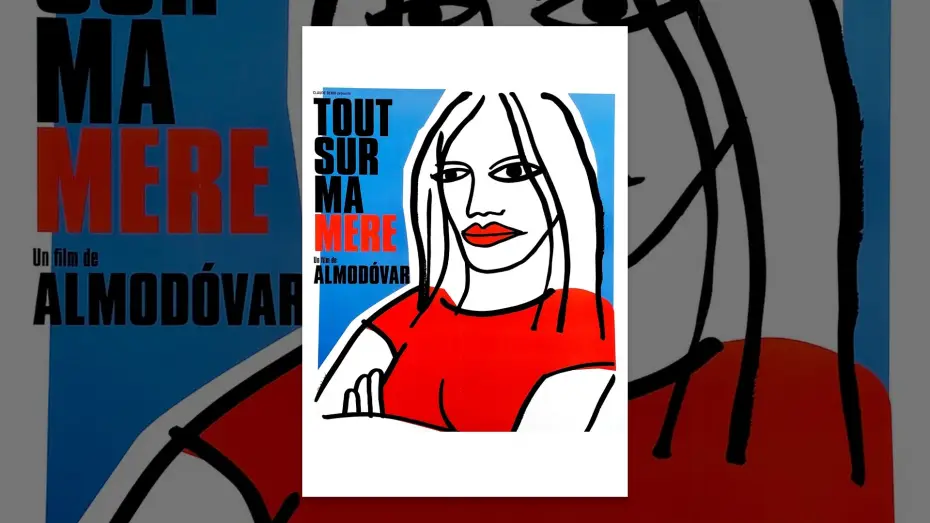 Watch film All About My Mother | Tout sur ma m&egrave;re