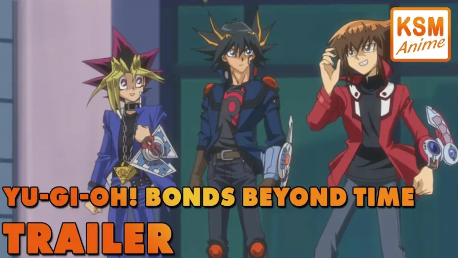 Watch film Yu-Gi-Oh! Bonds Beyond Time — Trailer