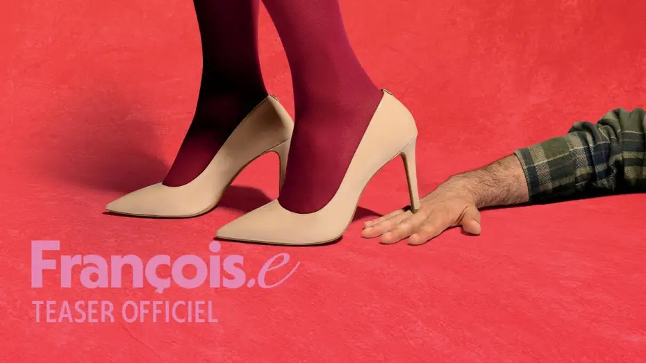 Watch film François.e — FRANÇOIS.E - Teaser officiel