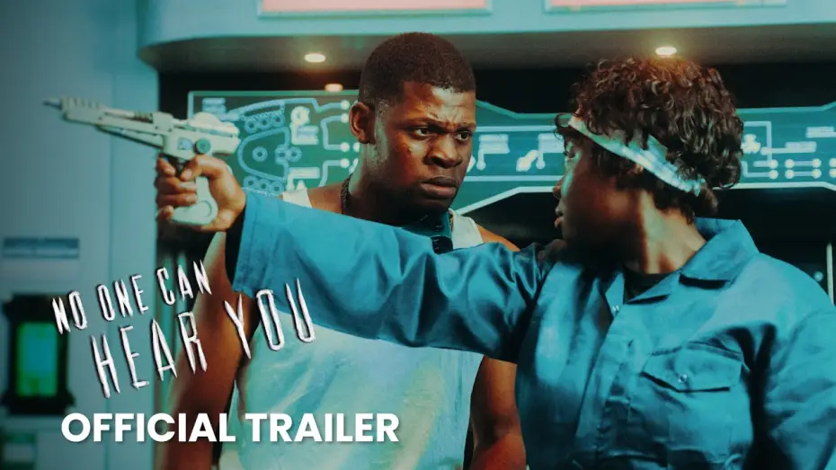 Watch film No One Can Hear You | No One Can Hear You | Official Trailer | Sci-Fi Film