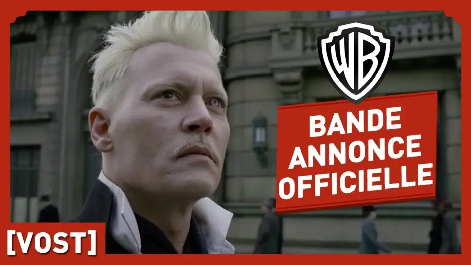 Watch film Fantastic Beasts: The Crimes of Grindelwald | Les Animaux Fantastiques : les Crimes de Grindelwald - Bande Annonce 2 VOST