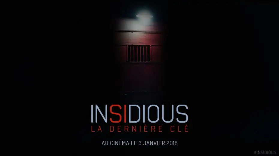 Watch film Insidious: The Last Key | Insidious : La Derni&egrave;re Cl&eacute; -  Bande-annonce 1 - VOST