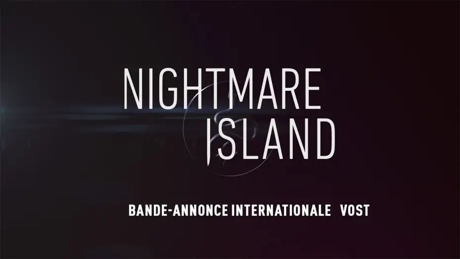 Watch film Fantasy Island | Nightmare Island - Bande Annonce [VOST]