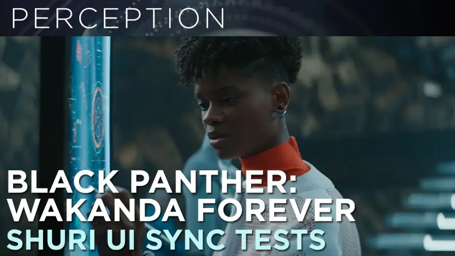 Watch film Black Panther: Wakanda Forever | Shuri UI Writing Sync Tests