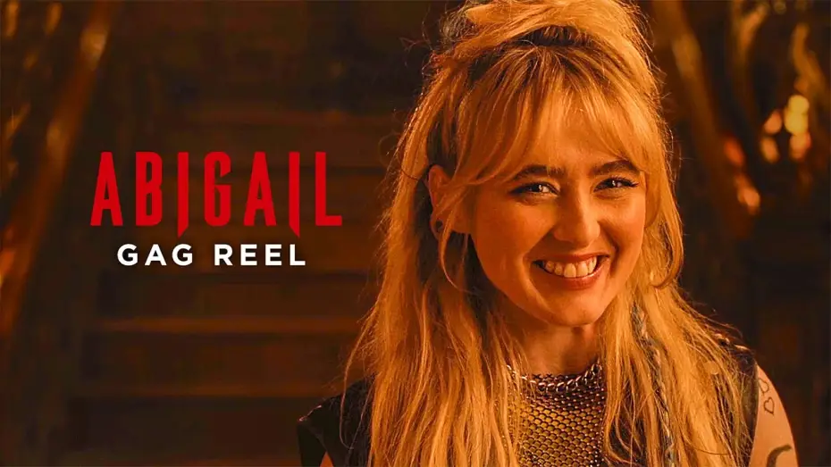 Watch film Abigail | Bloopers & Gag Reel