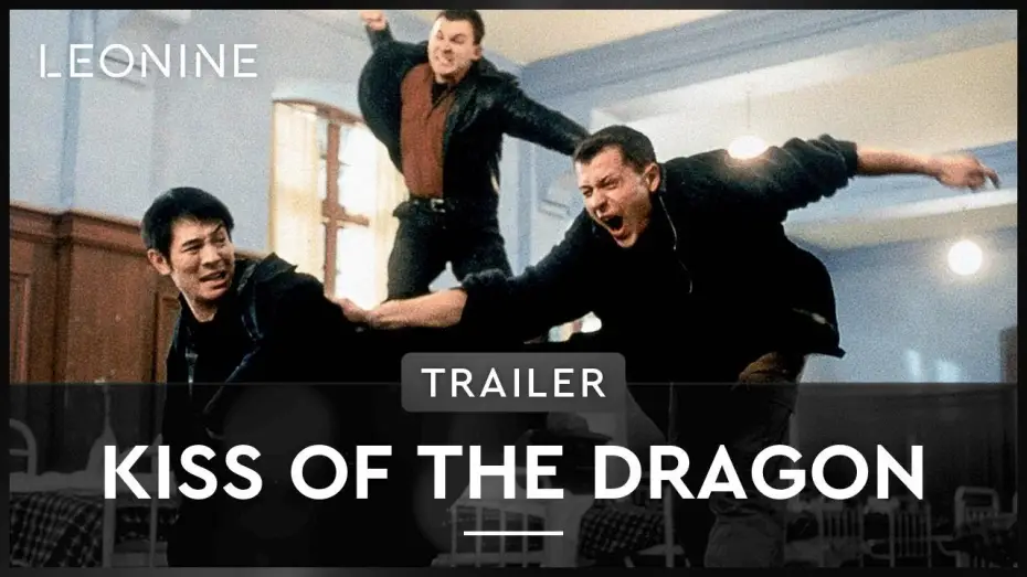 Watch film Kiss of the Dragon | Kiss of the Dragon - Trailer (deutsch/german)