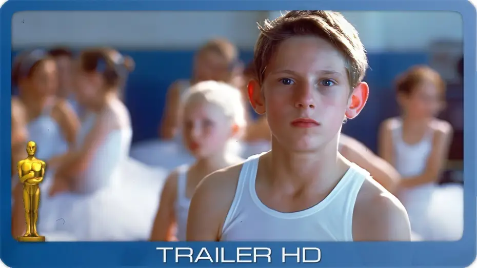 Watch film Billy Elliot | Billy Elliot - I Will Dance ≣ 2007 ≣ Trailer #1 ≣ Remastered ≣ German | Deutsch