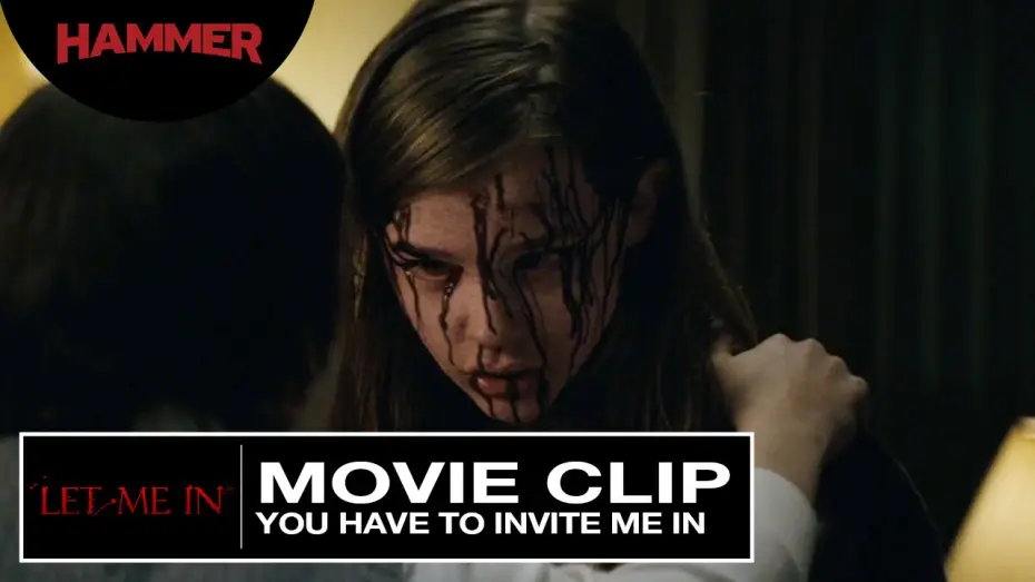Watch film Let Me In — Let Me In / You Have to Invite Me In (Official Clip)