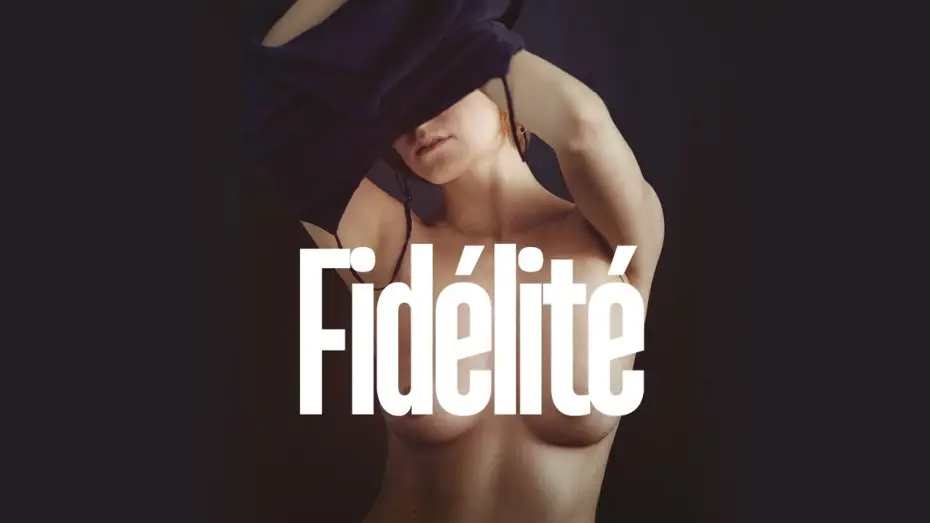 Watch film Infidelity | FID&Eacute;LIT&Eacute; - Bande Annonce [VOST]