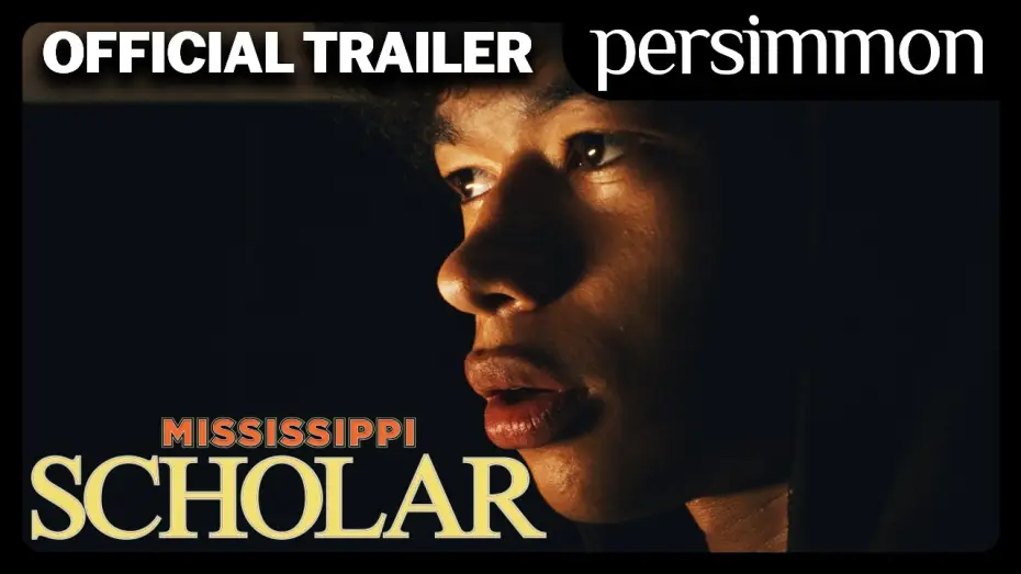 Watch film Mississippi Scholar | Official Trailer
