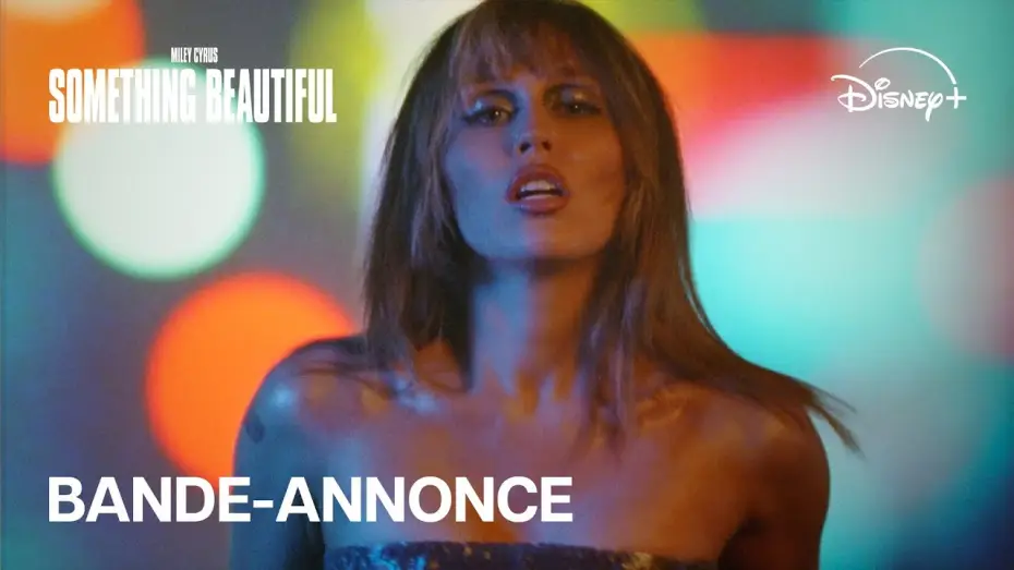 Watch film Miley Cyrus: Something Beautiful | Miley Cyrus : Something Beautiful - Bande-annonce officielle (VOST) | Disney+