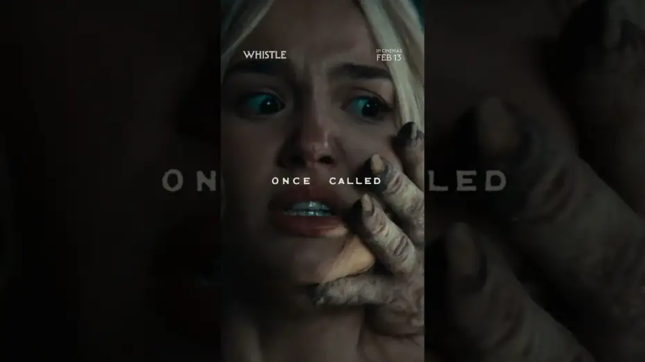 Watch film Whistle | In UK cinemas Feb 13