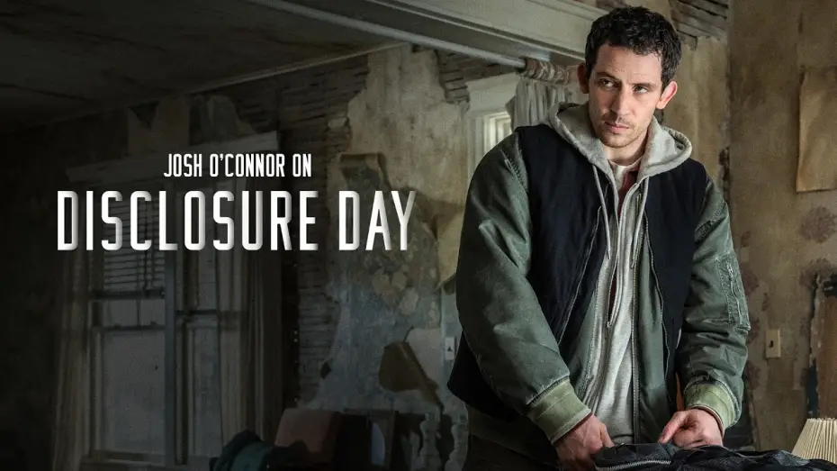 Watch film Disclosure Day | Josh O'Connor on Disclosure Day