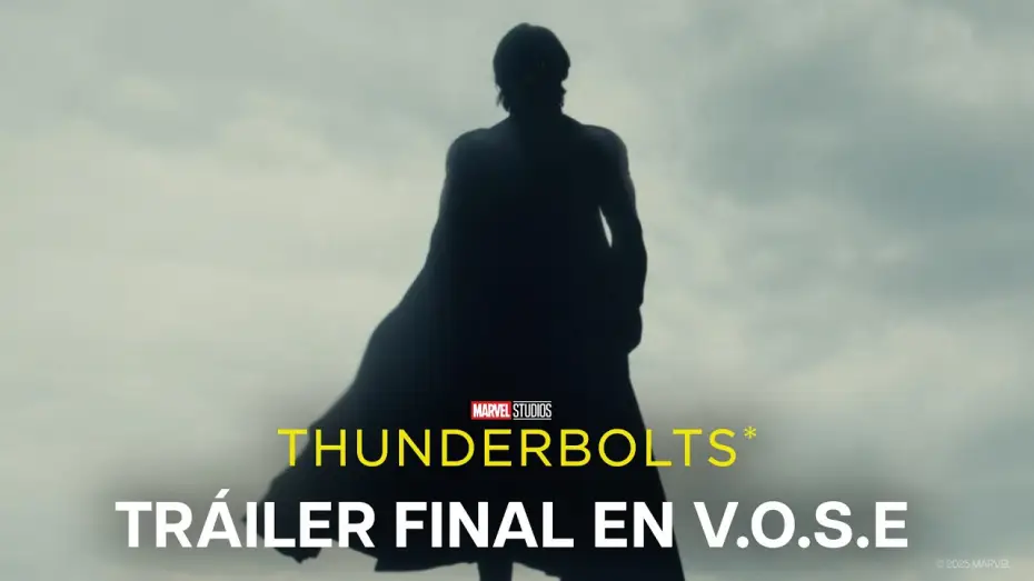 Watch film Thunderbolts | Tr&aacute;iler Final [VOSE]