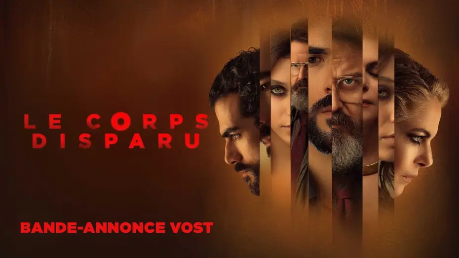 Watch film The Body | Le Corps Disparu - Bande-annonce VOST