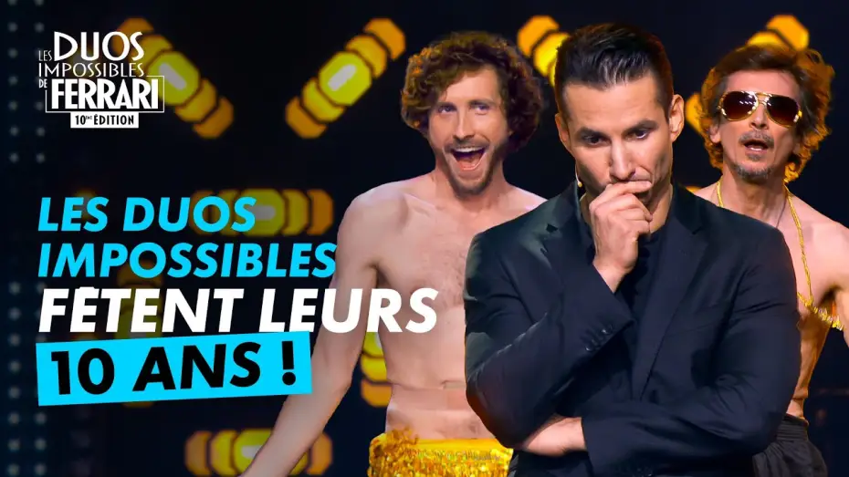 Watch film Les duos impossibles de J&eacute;r&eacute;my Ferrari : 10&egrave;me &eacute;dition | Les Duos Impossibles f&ecirc;tent leurs 10 ans ! l Les Duos Impossibles 10&egrave;me &eacute;dition