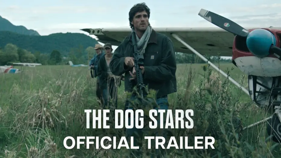 Watch film The Dog Stars — Official Trailer