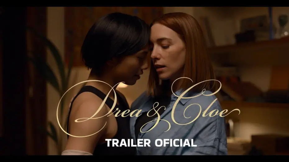 Watch film Drea & Cloe — DREA & CLOE – Trailer Oficial (HD)