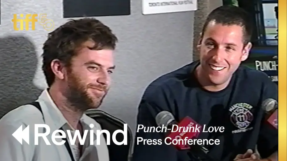 Watch film Punch-Drunk Love | Press Conference (2002)  | TIFF REWIND