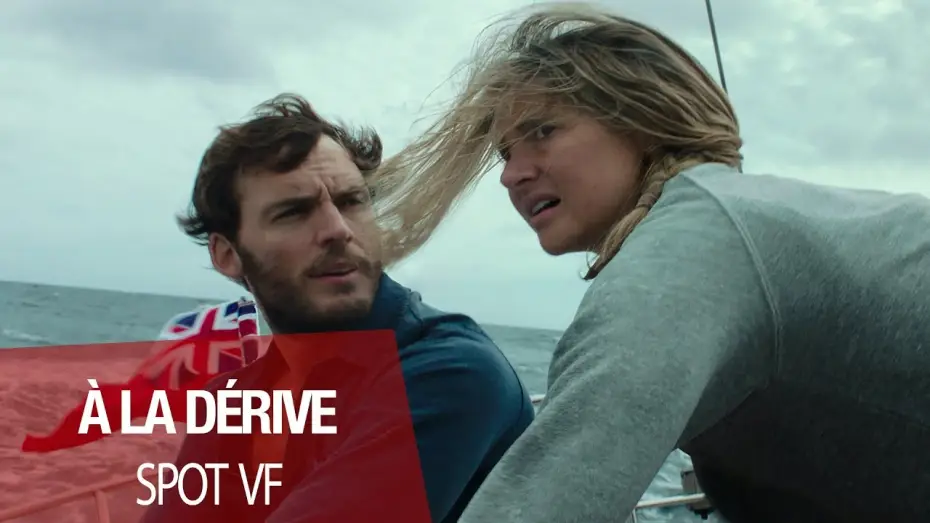 Watch film Adrift | A LA D&Eacute;RIVE - Spot VF