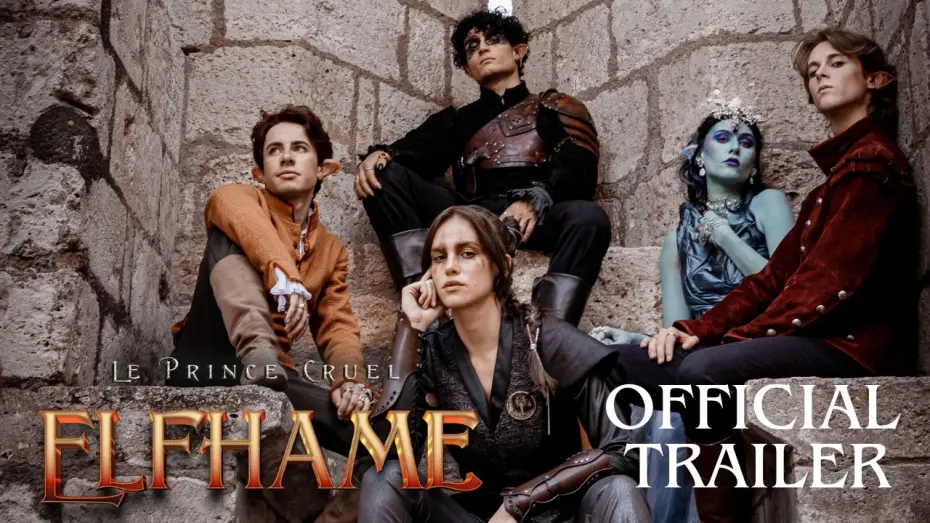 Watch film Elfhame: The Cruel Prince — ELFHAME, LE PRINCE CRUEL  | Bande-annonce officielle fanfilm
