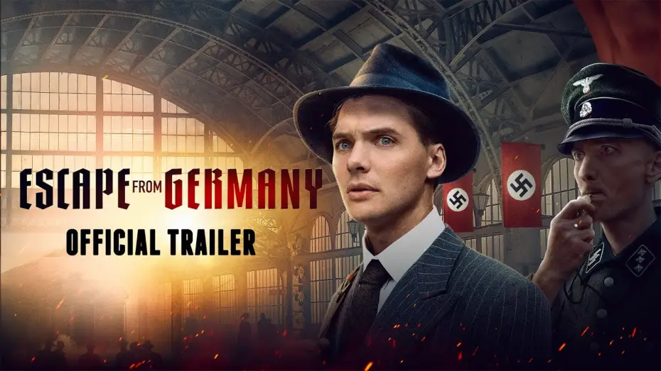Watch film Escape From Germany | Official Trailer