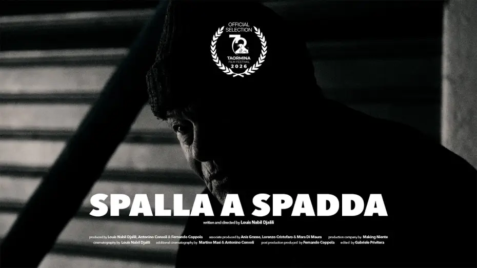 Watch film Should to Shoulder | Spalla a Spadda (Trailer) - 72nd Edition of Taormina Film Festival