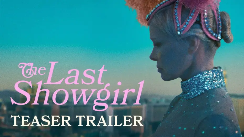 Watch film The Last Showgirl | THE LAST SHOWGIRL - TEASER TRAILER dal 3 aprile al cinema