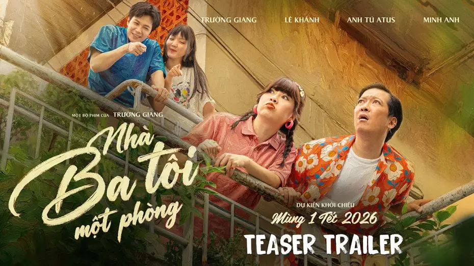 Watch film Nh&agrave; Ba T&ocirc;i Một Ph&ograve;ng | NH&Agrave; BA T&Ocirc;I MỘT PH&Ograve;NG | TEASER TRAILER | DKKC M&Ugrave;NG 1 TẾT NGUY&Ecirc;N Đ&Aacute;N 2026
