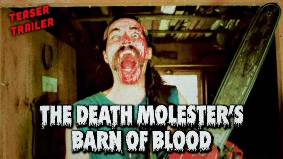 Watch film The Death Molester's Barn of Blood | The Death Molester's Barn Of Blood (TEASER TRAILER)