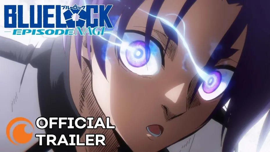 Watch film BLUELOCK: Episode Nagi | Official Trailer [Subtitled]