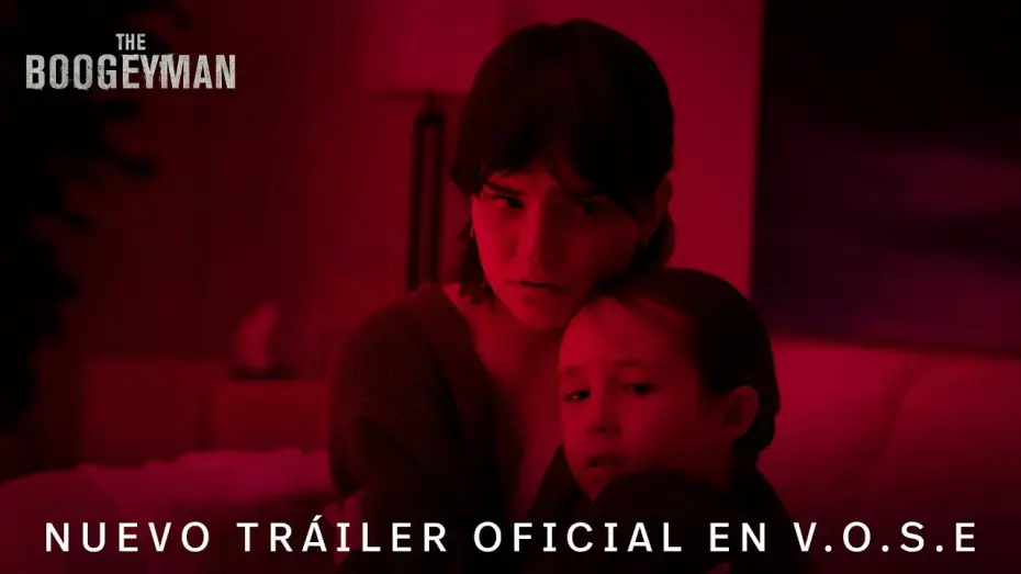 Watch film The Boogeyman | Nuevo Tr&aacute;iler Oficial [VOSE]