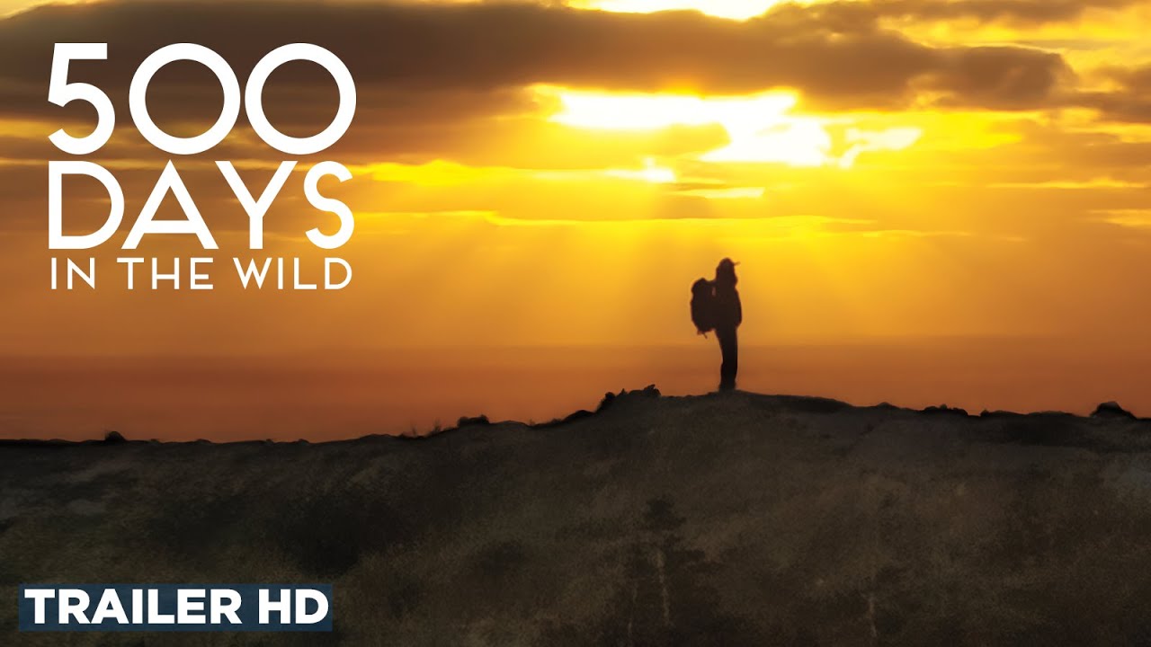 Watch film 500 Days in the Wild | Official Trailer