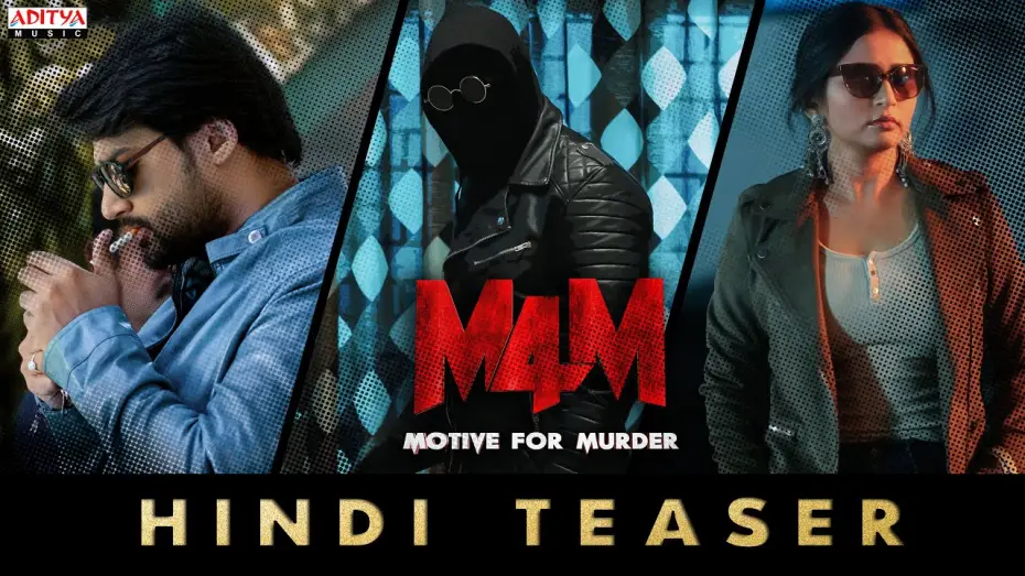 Watch film Motive For Murder (M4M) | M4M - Motive for Murder Teaser (Hindi) | Jo Sharma USA | Sambeet Acharya | Mohan Vadlapatla
