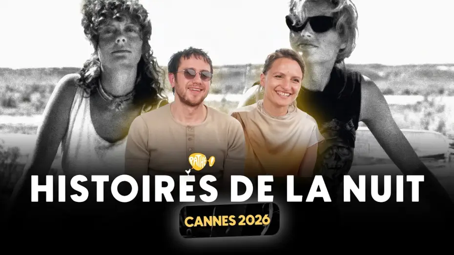 Watch film The Birthday Party | CANNES 2026 - Interview x HISTOIRES DE LA NUIT (Bastien Bouillon & L&eacute;a Mysius)