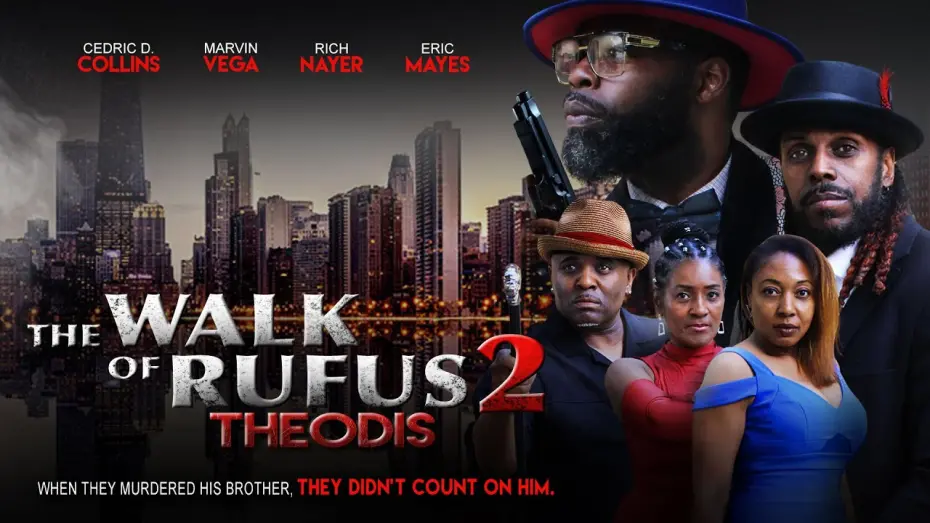 Watch film The Walk of Rufus 2: Theodis — Official Trailer