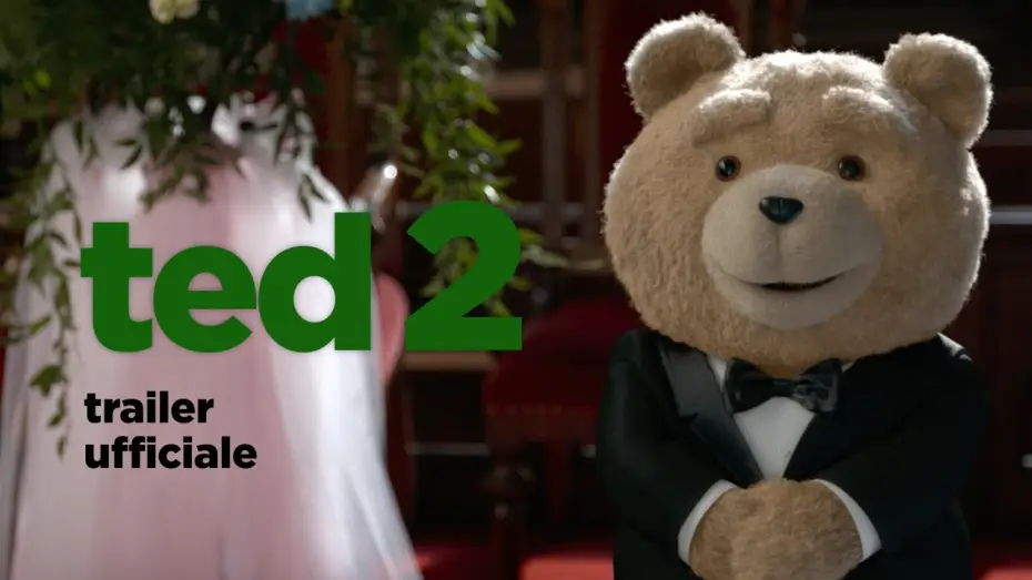 Watch film Ted 2 | TED 2 di Seth MacFarlane - Trailer italiano ufficiale