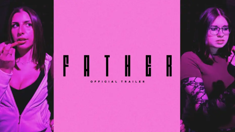 Watch film Father | Father - 4K Trailer