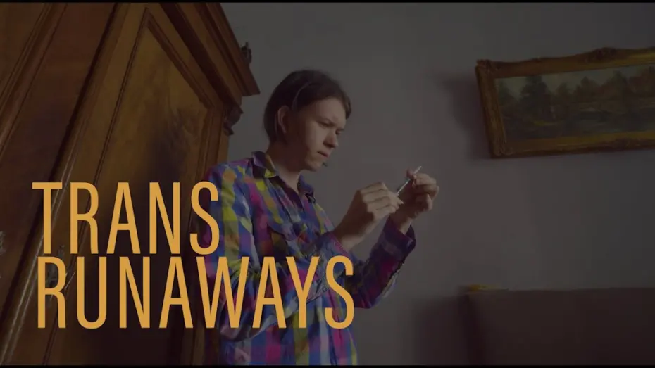 Watch film Trans Runaways — TRANS RUNAWAYS | doc trailer