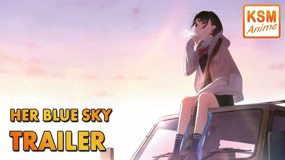 Watch film Her Blue Sky | Trailer
