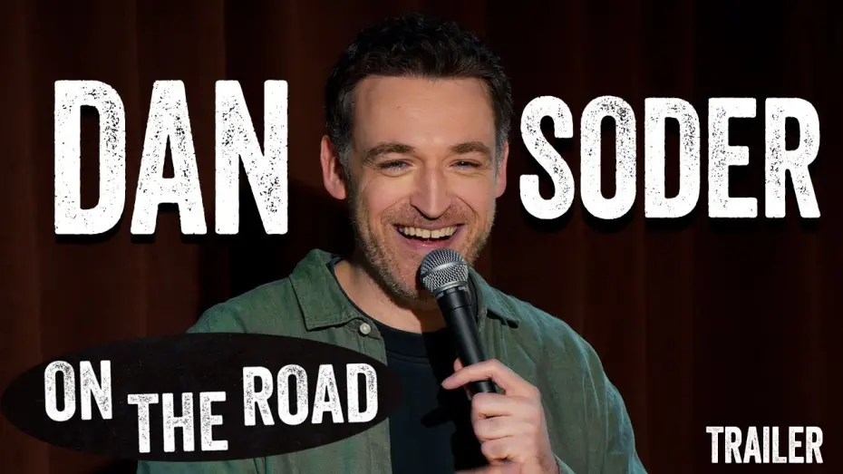 Watch film Dan Soder: On the Road | Dan Soder: On The Road | Stand Up Comedy Trailer