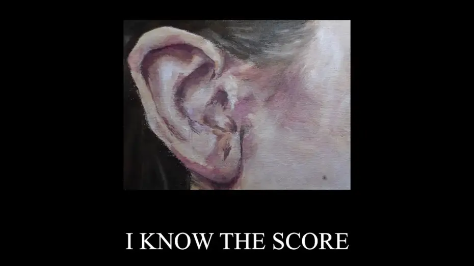 Watch film I KNOW THE SCORE — I KNOW THE SCORE