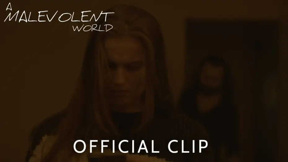Watch film A Malevolent World | A Malevolent World I Official Clip