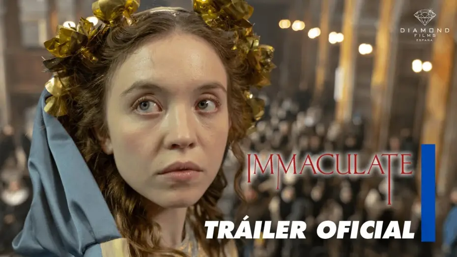 Watch film Immaculate | Immaculate - Tr&aacute;iler Oficial en Espa&ntilde;ol